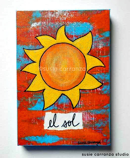 "el sol" by susie carranza
