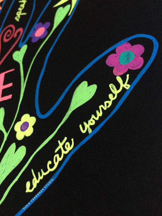 close up "educate yourself" - susie carranza studio 