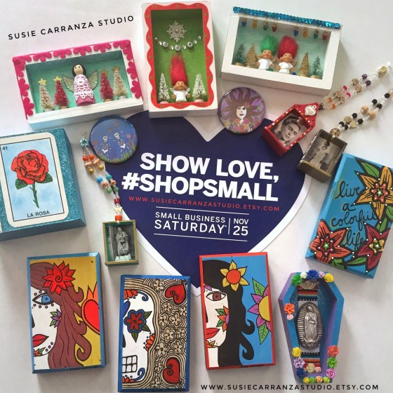 #ShopSmall November 25, 2017 - Susie Carranza Studio 
